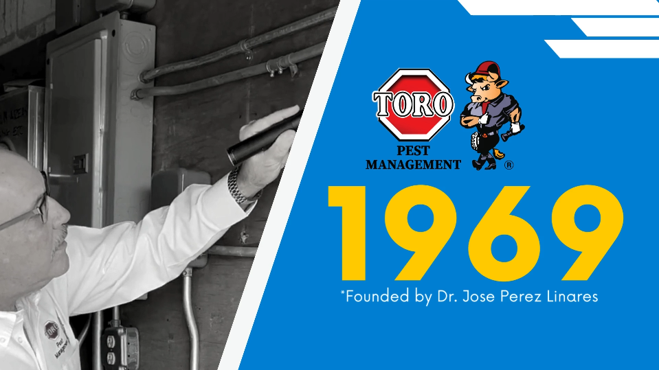 A man in a lab coat inspects wiring in black and white; beside him, the Toro Pest Management logo, a cartoon bull, and bold yellow text read: 1969, Miami Dade pest control founded by Dr. Jose Perez Linares.